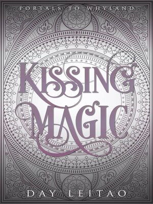 cover image of Kissing Magic